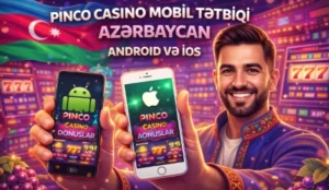 Android və iOS üçün Pinco Casino mobil tətbiqini göstərən ilustrasiya, onlayn kazino oyunları, mobil interfeys və Azərbaycan oyunçuları üçün uyğunlaşdırılmış dizaynla